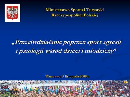 Ministerstwo Sportu i Turystyki Rzeczypospolitej Polskiej
