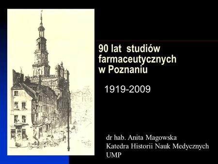 90 lat studiów farmaceutycznych w Poznaniu
