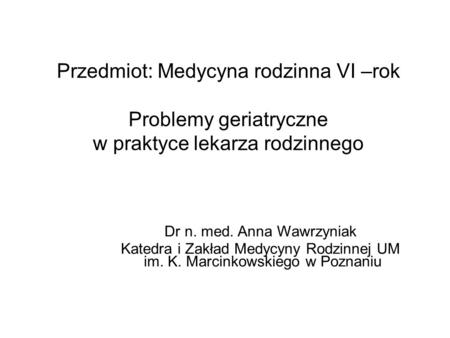 Dr n. med. Anna Wawrzyniak