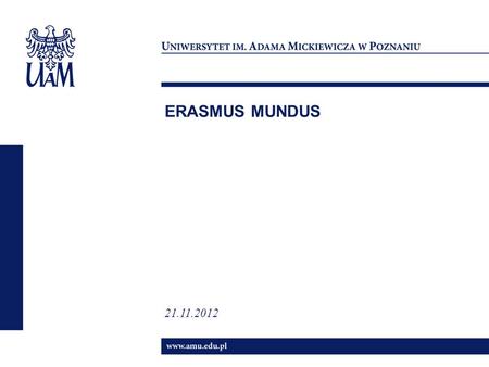 ERASMUS MUNDUS 21.11.2012.