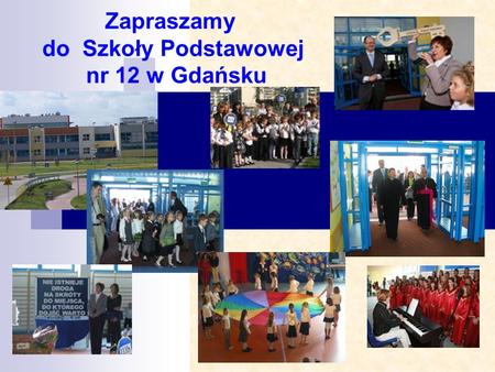 Zapraszamy do Szkoły Podstawowej nr 12 w Gdańsku