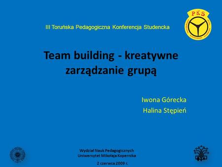Team building - kreatywne zarządzanie grupą