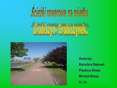 Ścieżki rowerowe na osiedlu Grabiszyn- Grabiszynek.