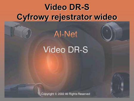 Video DR-S Cyfrowy rejestrator wideo