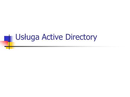 Usługa Active Directory