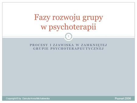 Fazy rozwoju grupy w psychoterapii