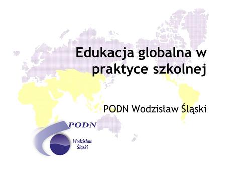 Edukacja globalna w praktyce szkolnej