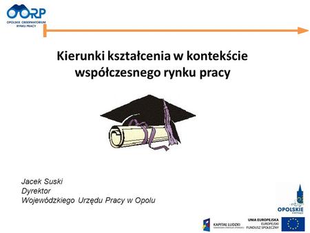 Kierunki kształcenia w kontekście współczesnego rynku pracy