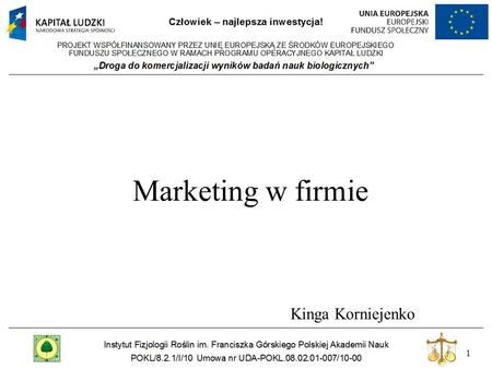 Marketing w firmie Kinga Korniejenko.
