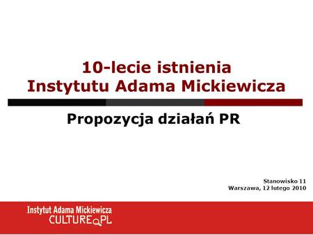 10-lecie istnienia Instytutu Adama Mickiewicza