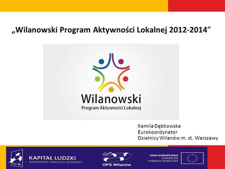 „Wilanowski Program Aktywności Lokalnej ”