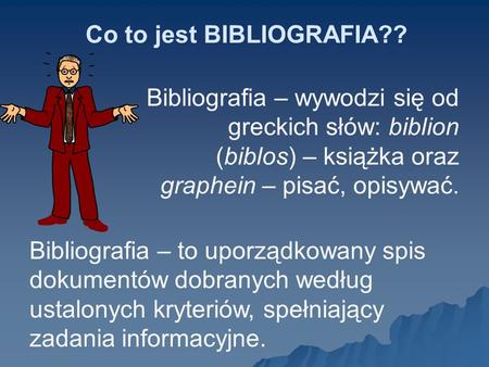 Co to jest BIBLIOGRAFIA??
