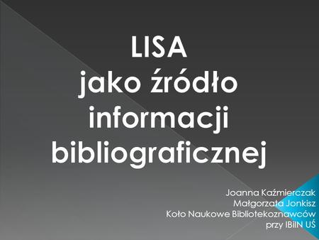 LISA jako źródło informacji bibliograficznej