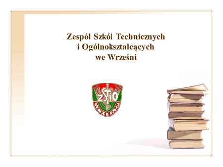 Zespół Szkół Technicznych i Ogólnokształcących we Wrześni