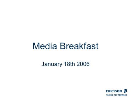 Slide title In CAPITALS 50 pt Slide subtitle 32 pt Media Breakfast January 18th 2006.