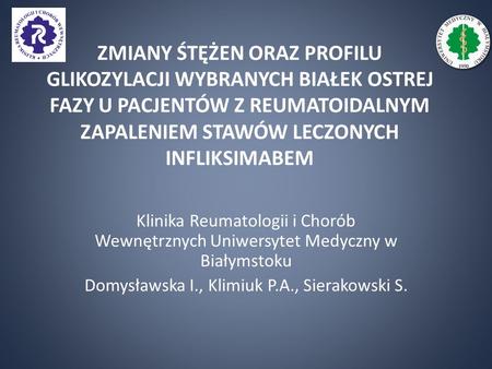 Domysławska I., Klimiuk P.A., Sierakowski S.