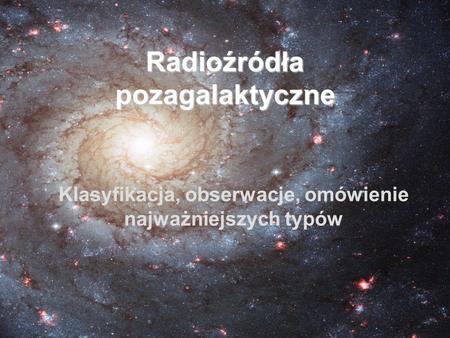 Radioźródła pozagalaktyczne