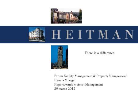 There is a difference. Forum Facility Management & Property Management