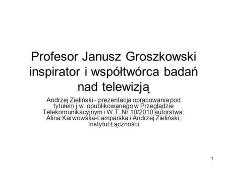 Andrzej Zieliński - prezentacja opracowania pod tytułem j. w