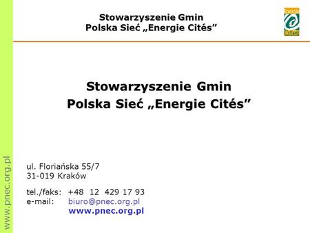 Polska Sieć „Energie Cités” Polska Sieć „Energie Cités”