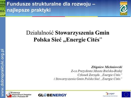 Działalność Stowarzyszenia Gmin Polska Sieć „Energie Cités”