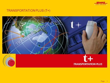 Page1 TRANSPORTATION PLUS (T+). Page2 ZARYS Transportation Plus to standardowy serwis oferujący stały dostęp do statusu przesyłek, awizacji i raportów.