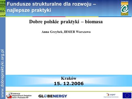 Dobre polskie praktyki – biomasa