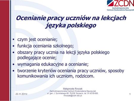 Ocenianie pracy uczniów na lekcjach języka polskiego