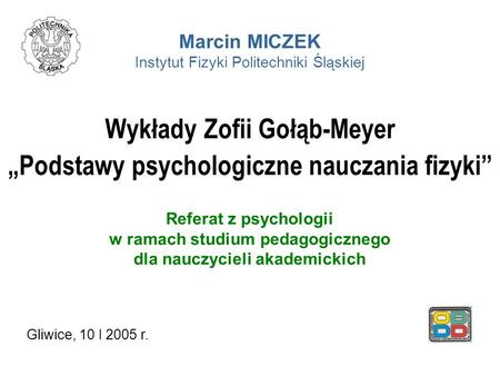 Wykłady Zofii Gołąb-Meyer „Podstawy psychologiczne nauczania fizyki”