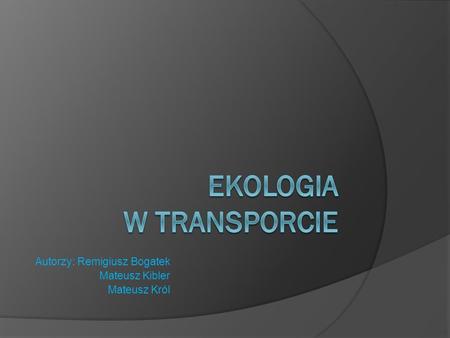 EKOLOGIA W transporcie