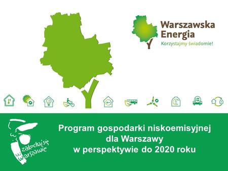 Program gospodarki niskoemisyjnej dla Warszawy