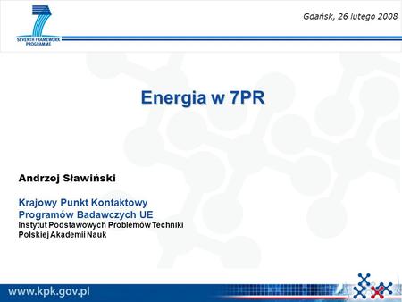 Energia w 7PR Andrzej Sławiński Krajowy Punkt Kontaktowy