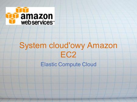 System cloud'owy Amazon EC2
