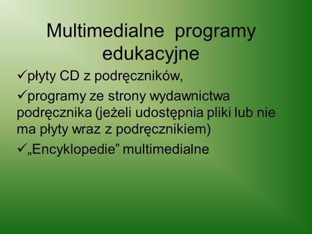 Multimedialne programy edukacyjne