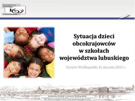 Sytuacja dzieci obcokrajowców w szkołach województwa lubuskiego