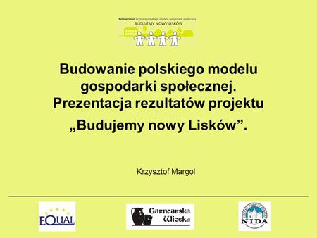 Budowanie polskiego modelu gospodarki społecznej