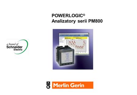 POWERLOGIC® Analizatory serii PM800