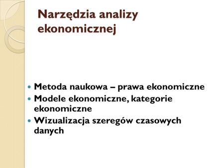 Narzędzia analizy ekonomicznej