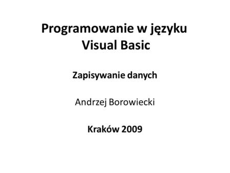 Programowanie w języku Visual Basic