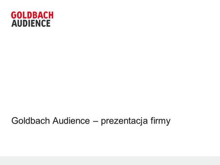 Goldbach Audience – prezentacja firmy
