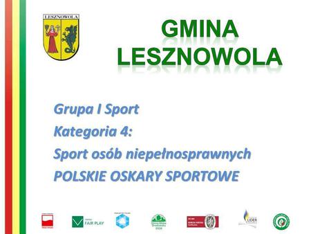 GMINA LESZNOWOLA Grupa I Sport Kategoria 4: