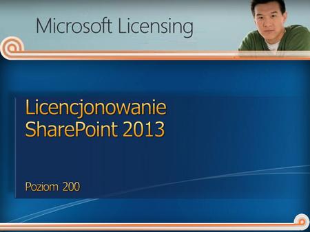 Licencjonowanie SharePoint 2013