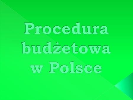 Procedura budżetowa w Polsce