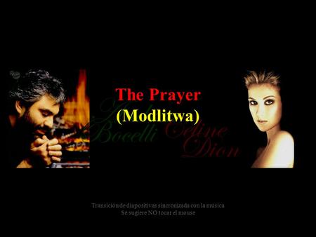 Andrea Céline Bocelli Dion The Prayer (Modlitwa)