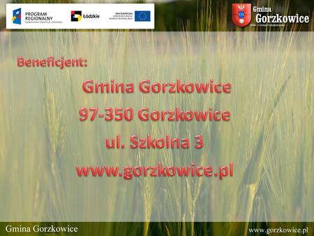 Gmina Gorzkowice Gorzkowice ul. Szkolna 3
