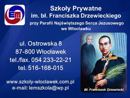 Bł. Franciszek Drzewiecki