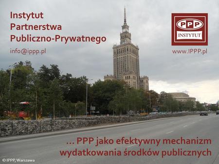 „Doświadczenia PPP w Polsce”