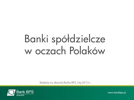Banki spółdzielcze w oczach Polaków