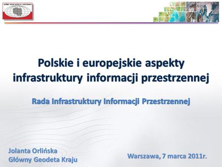 Polskie i europejskie aspekty infrastruktury informacji przestrzennej