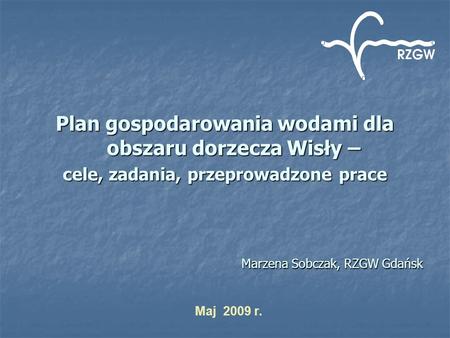 Plan gospodarowania wodami dla obszaru dorzecza Wisły –